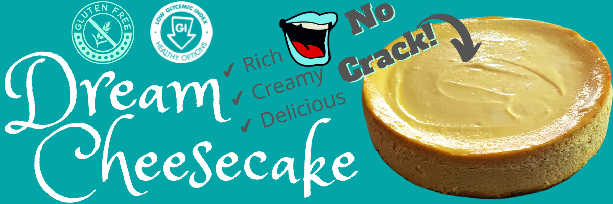 Dream Cheesecake is better in every way!